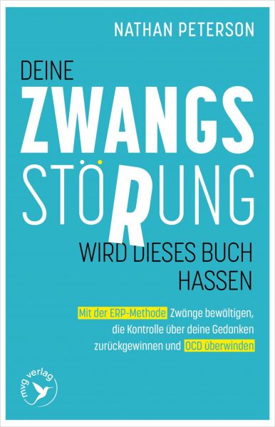 Deine Zwangsstörung wird dieses Buch hassen
