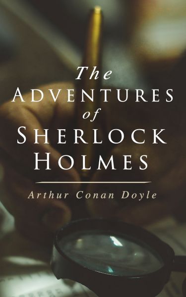 The Adventures of Sherlock Holmes