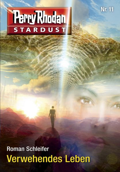 Stardust 11: Verwehendes Leben