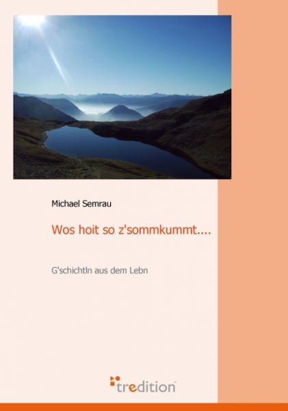 Wos hoit so z'sommkummt....
