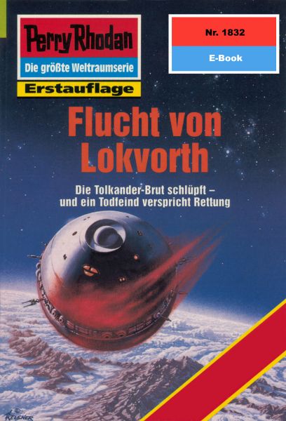 Perry Rhodan 1832: Flucht von Lokvorth