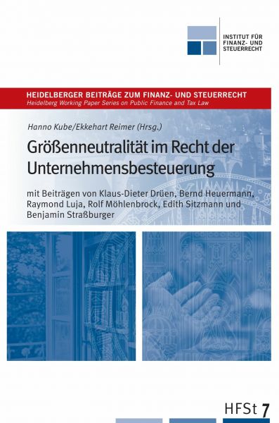 Größenneutralität im Recht der Unternehmensbesteuerung