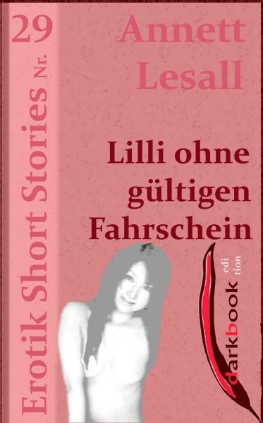 Lilli ohne gültigen Fahrschein