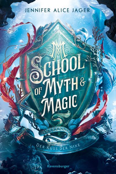 School of Myth & Magic, Band 1: Der Kuss der Nixe