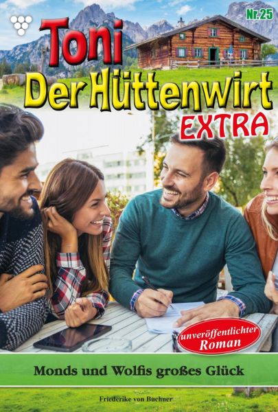 Toni der Hüttenwirt Extra 25 – Heimatroman