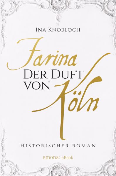 Farina - Der Duft von Köln