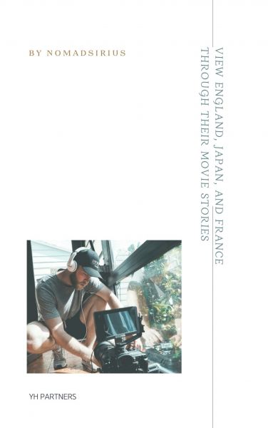 View England, Japan, and France through their movie stories