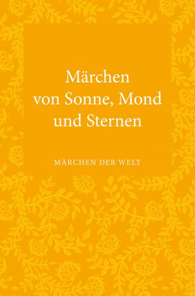 Märchen von Sonne, Mond und Sternen