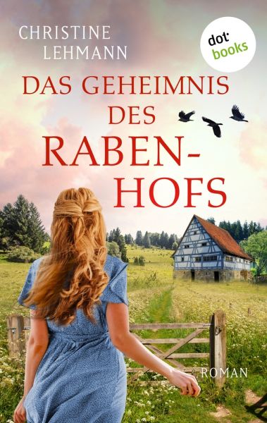 Das Geheimnis des Rabenhofs