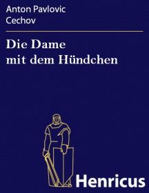 Die Dame mit dem Hündchen