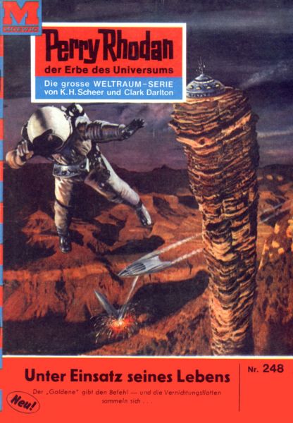 Perry Rhodan 248: Unter Einsatz seines Lebens...