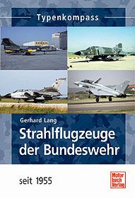 Strahlflugzeuge der Bundeswehr seit 1955