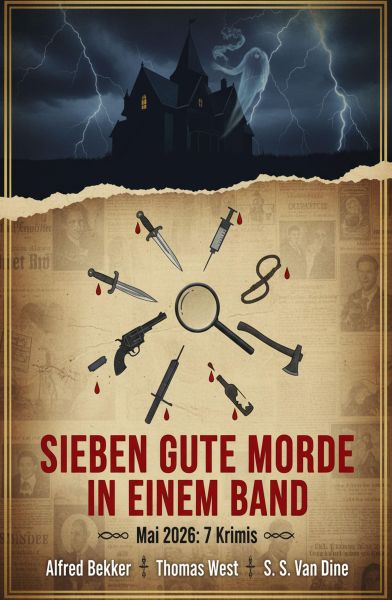 Sieben gute Morde in einem Band Mai 2026: 7 Krimis