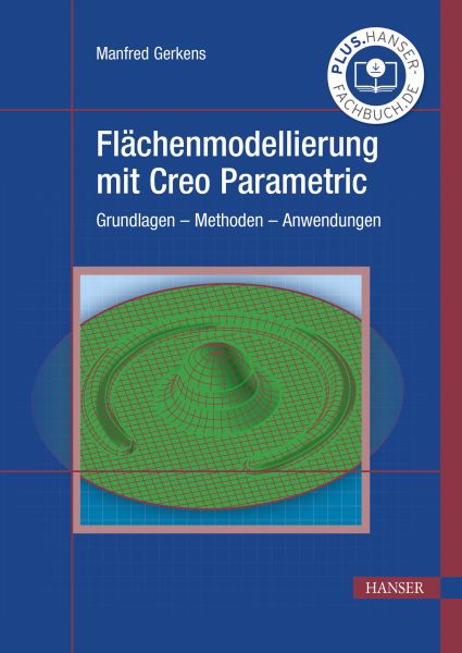 Flächenmodellierung mit Creo Parametric