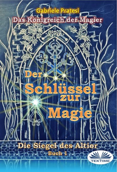 Der Schlüssel Zur Magie