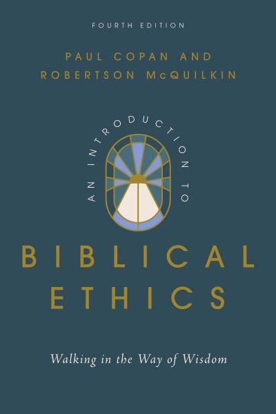 An Introduction to Biblical Ethics