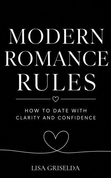 Modern Romance Rules
