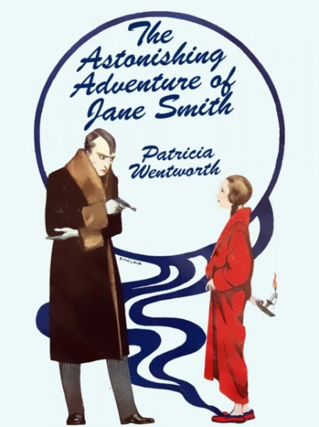 The Astonishing Adventure of Jane Smith
