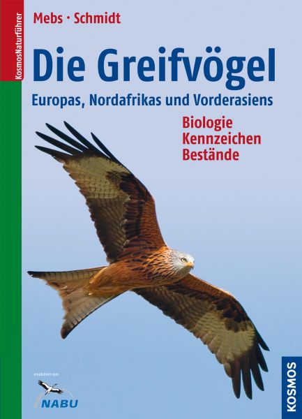 Die Greifvögel Europas, Nordafrikas, Vorderasiens