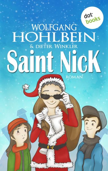 Saint Nick - Der Tag, an dem der Weihnachtsmann durchdrehte