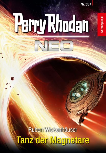 Perry Rhodan Neo 307: Tanz der Magnetare