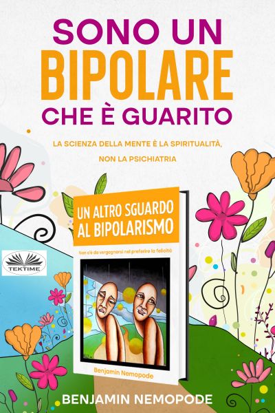 Sono Un Bipolare Che È Guarito