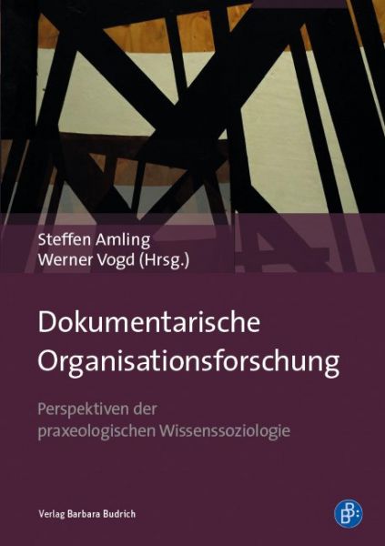 Dokumentarische Organisationsforschung