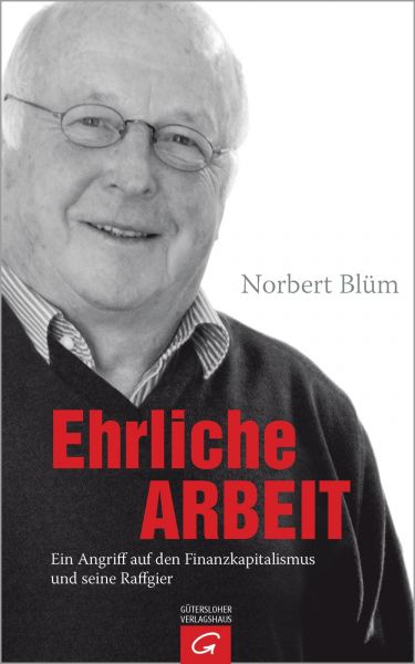 Blüm N.,Ehrliche Arbeit