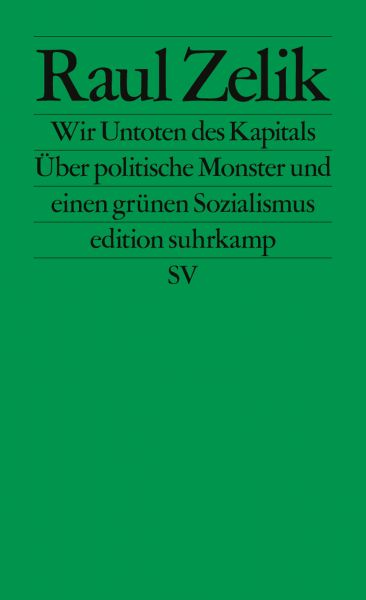 Wir Untoten des Kapitals