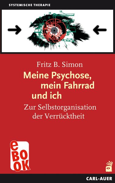 Meine Psychose, mein Fahrrad und ich