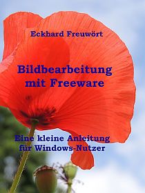 Bildbearbeitung mit Freeware