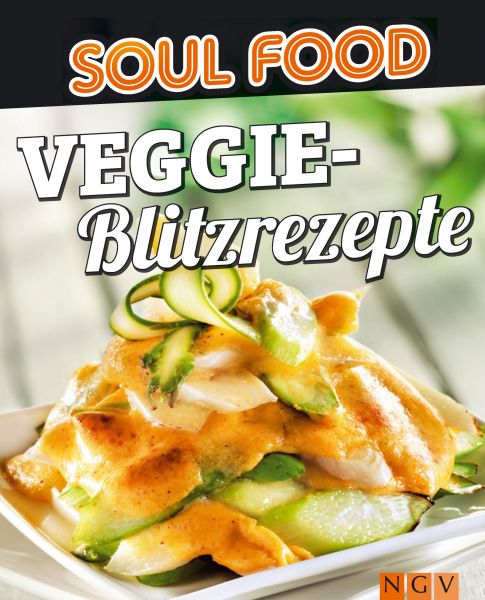 Veggie-Blitzrezepte