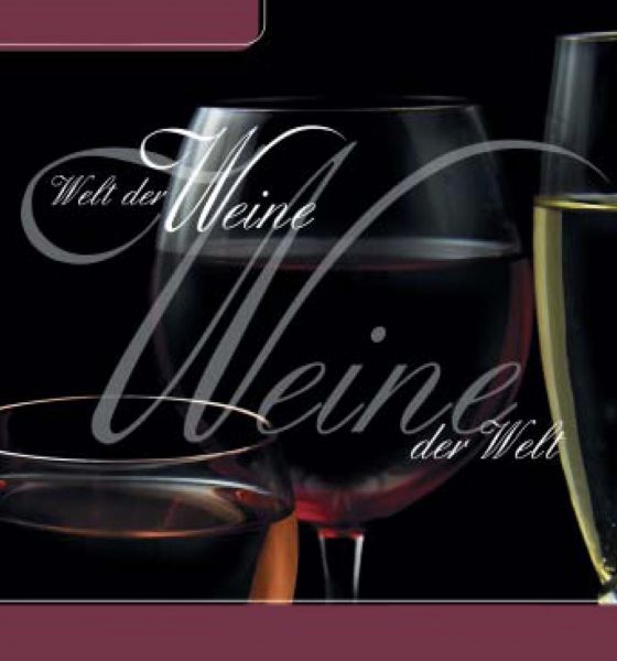 Welt der Weine - Weine der Welt