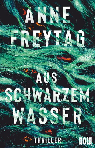 Cover Anne Freytag Aus schwarzem Wasser