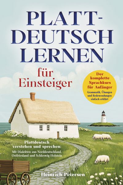 Plattdeutsch lernen für Einsteiger