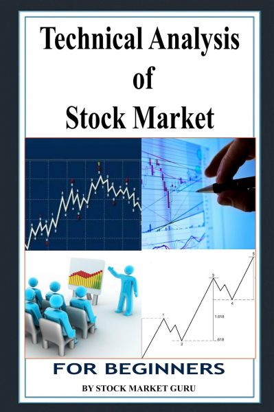 Technical Analysis of Stock Market for Beginners