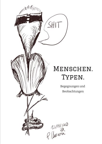 Menschen. Typen.