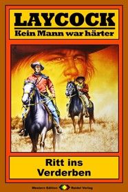Laycock Western 113: Ritt ins Verderben