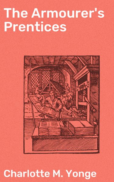 The Armourer's Prentices