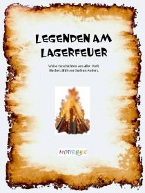 Legenden am Lagerfeuer