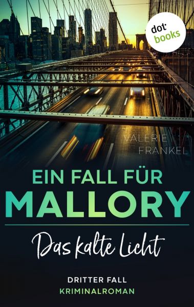 Das kalte Licht: Ein Fall für Wanda Mallory 3