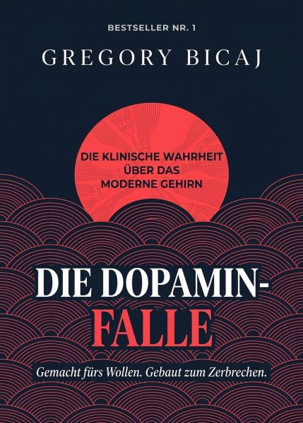 Die Dopamin-Falle