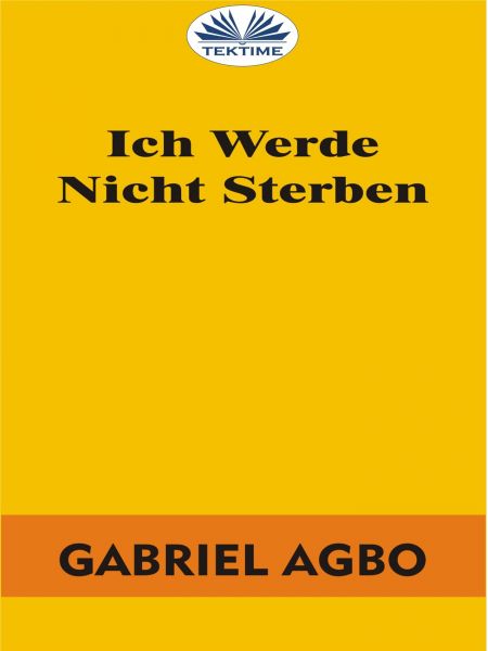 Ich Werde Nicht Sterben