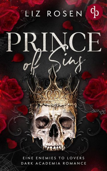 Prince of Sins | Eine Enemies to Lovers Dark Academia Romance