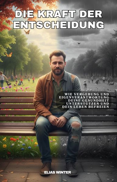 Die Kraft der Entscheidung