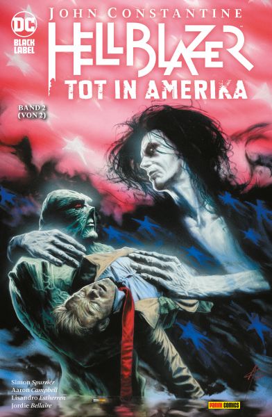 John Constantine: Hellblazer - Tot in Amerika - Bd. 2 (von 2)