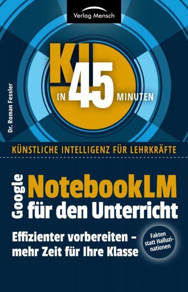 Google NotebookLM für den Unterricht