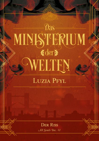 Das Ministerium der Welten - Band 1: Der Riss