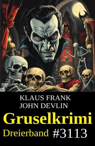 Gruselkrimi Dreierband 3113
