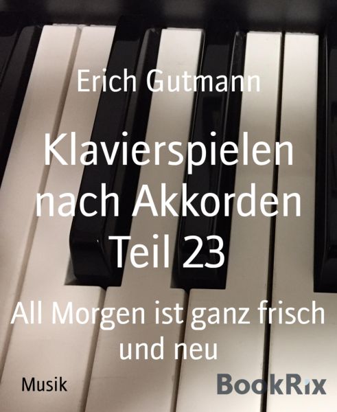 Klavierspielen nach Akkorden Teil 23
